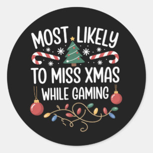 Sticker Rond Plus susceptible de rater Noël en jouant à des jeu