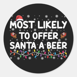 Sticker Rond Plus susceptible d'offrir une bière à Santa Christ