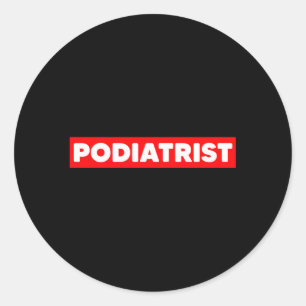 Sticker Rond Podiatriste Foot Docteur Podiatrie