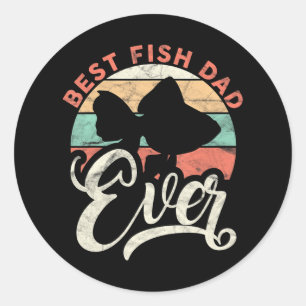 Sticker Rond Poisson Garder le meilleur papa de poisson jamais