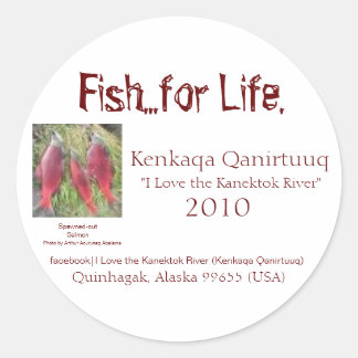 Sticker Rond Poisson...pour la vie, Kenkaqa Qanirt...