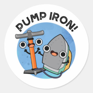 Sticker Rond Pompe Fer amusant Exercice Pun