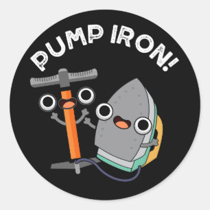 Sticker Rond Pompe Fer amusant Exercice Pun Dark BG