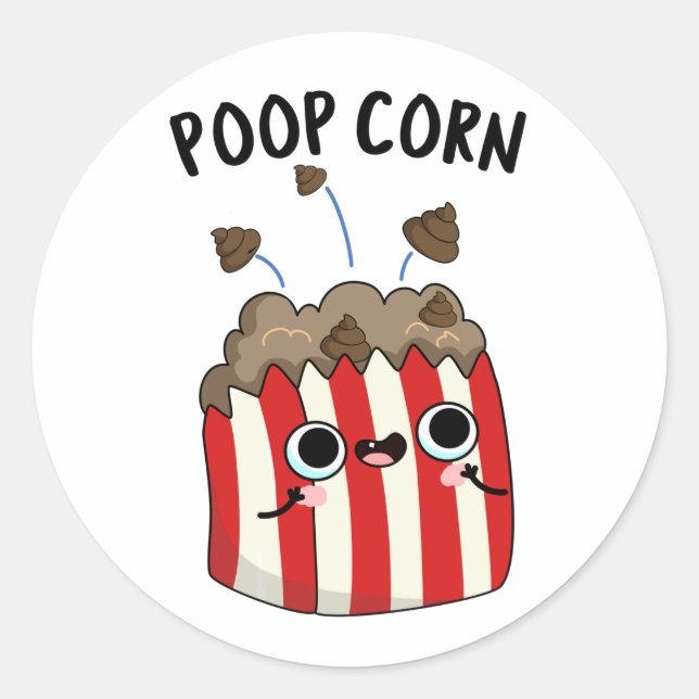 Sticker Rond Poop Corn Funny Pop Corn Pun (Devant)