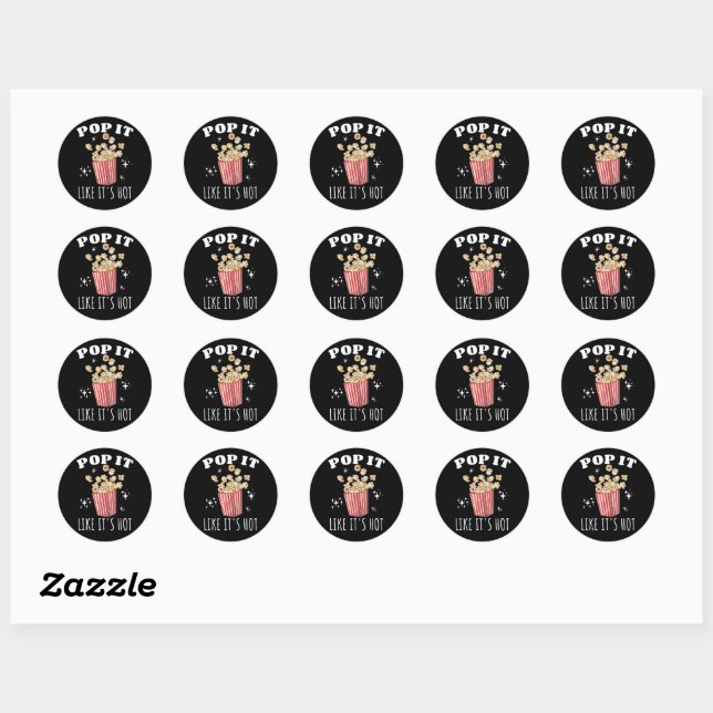 Sticker Rond Pop it like it's Hot Popcorn (Feuille)