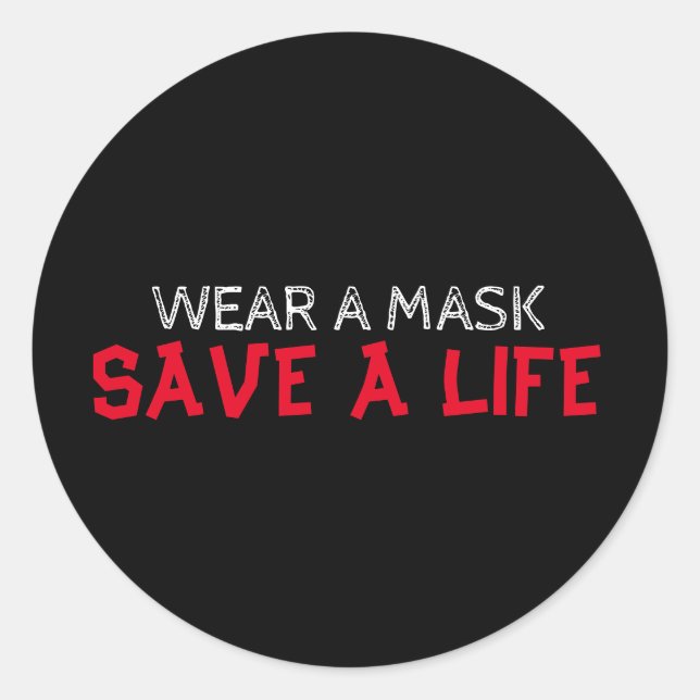 Sticker Rond Porter un masque, sauver une vie (Devant)