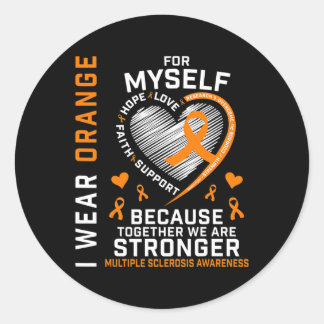 Sticker Rond Portez Orange pour moi-même Sclérose en plaques