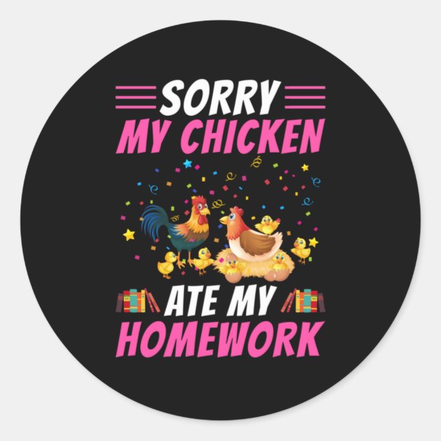 Sticker Rond Poulet D'Art Mon Poulet Mangé Ma Maison (Devant)