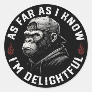 Sticker Rond Pour autant que je sache, je suis un délicieux sin