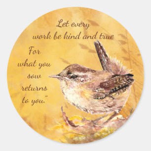 Sticker Rond Pour ce que vous semez vous revient.” Poème