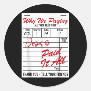 Sticker Rond Pourquoi Nous Avons Pu Faire Toutes Ces Citations 