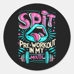Sticker Rond Pré-Entraînement Dans Ma Salle De Sport À La Bouch