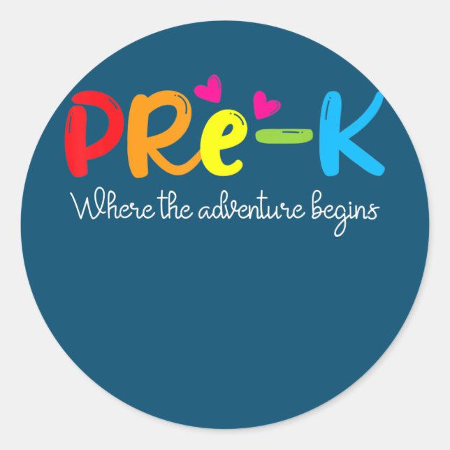 Sticker Rond Pré K Où Commence L'Aventure Enseignant Kinder (Devant)