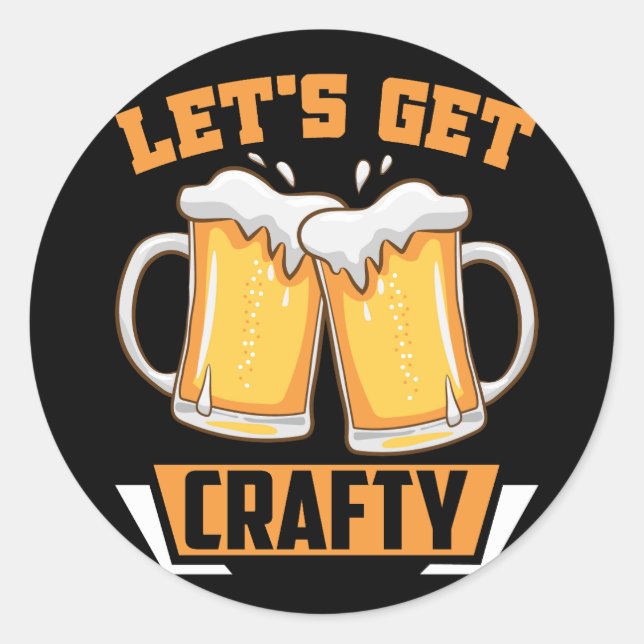 Sticker Rond prenons de la bière artisanale (Devant)