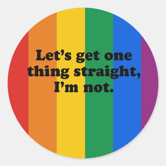 STICKER ROND PRENONS UNE CHOSE SANS DOUTE. JE NE LE SUIS PAS. (Devant)