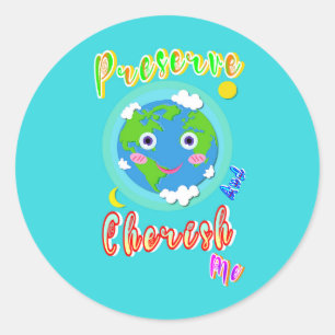 Sticker Rond Préserver Et Chercher Moi