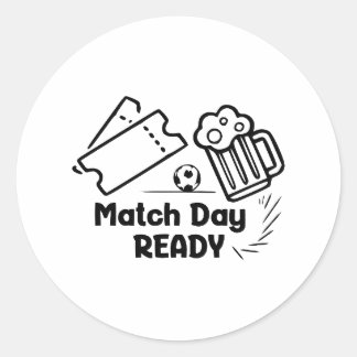 Sticker Rond Prêt pour le jour du match