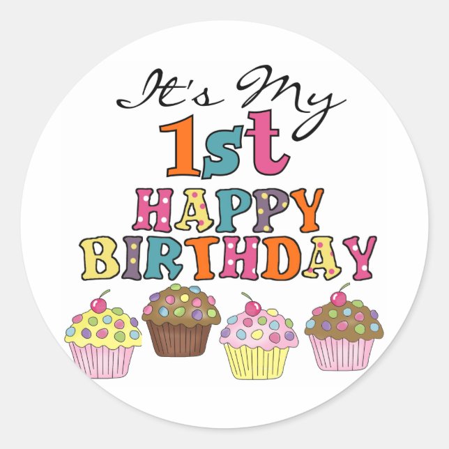 Sticker Rond Pretty Cupcakes 1er Anniversaire Tshirts et cadeau (Devant)