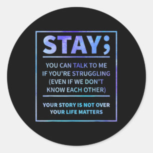 Sticker Rond Prévention du suicide - Restez votre vie S Semicol