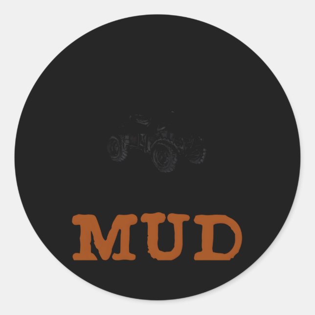 Sticker Rond Prévision de fin de semaine quatre roues boue Atv (Devant)