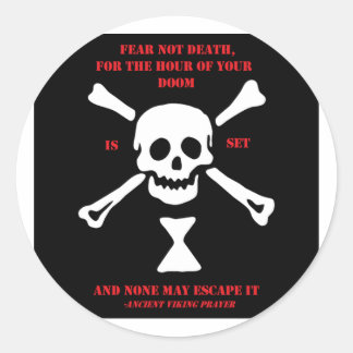 Sticker Rond Prière Viking Ancienne...Peur Pas La Mort
