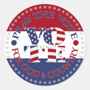 Sticker Rond Priez pour le vote pour Dieu et le pays USA Drapea