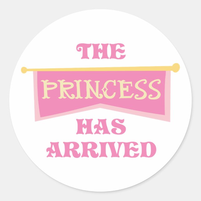 STICKER ROND PRINCESS EST ARRIVÉ (Devant)