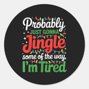 Sticker Rond Probablement Va Seulement Faire Tinter Une Partie 