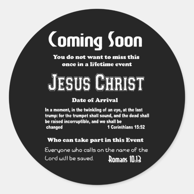 Sticker Rond Prochainement Circulaire Retour De Jésus Une Fois  (Devant)