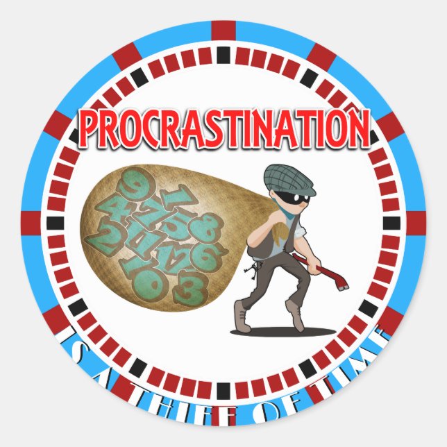 Sticker Rond Procrastination est un voleur du temps (Devant)