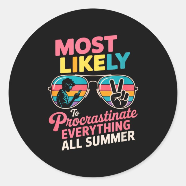 Sticker Rond Procrastinator Gift Funny Summer Quote Lazy Lifest (Devant)