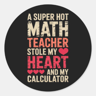 Sticker Rond Prof de maths Saint-Valentin Algèbre Calcul Amour