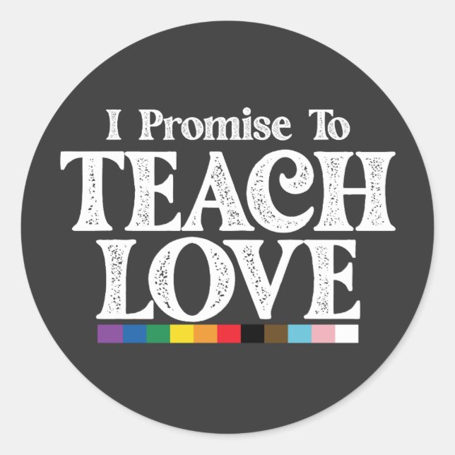 Sticker Rond Professeur De Fierté LGBT Je Promets D'Enseigner L (Devant)