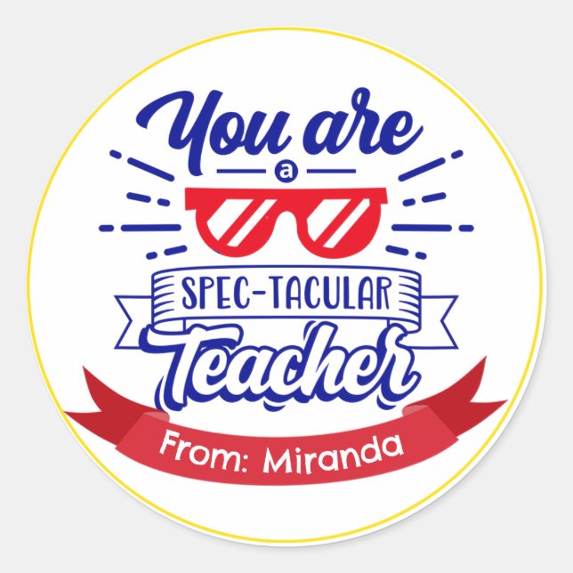 Sticker Rond Professeur Spectaculaire Semaine d'appréciation pe (Devant)