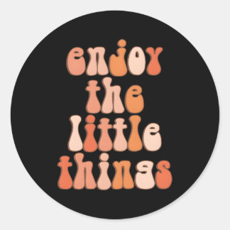 Sticker Rond Profitez De La Petite Tendance Esthétique