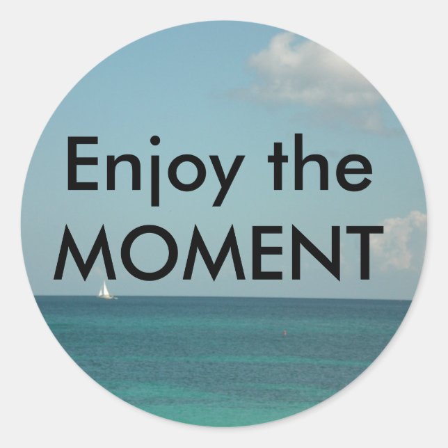 Sticker Rond Profitez du moment (Devant)