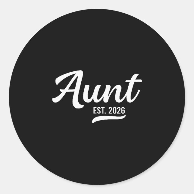 Sticker Rond Promoted To Aunt Est. 2026 Auntie 2026 Loading New (Devant)