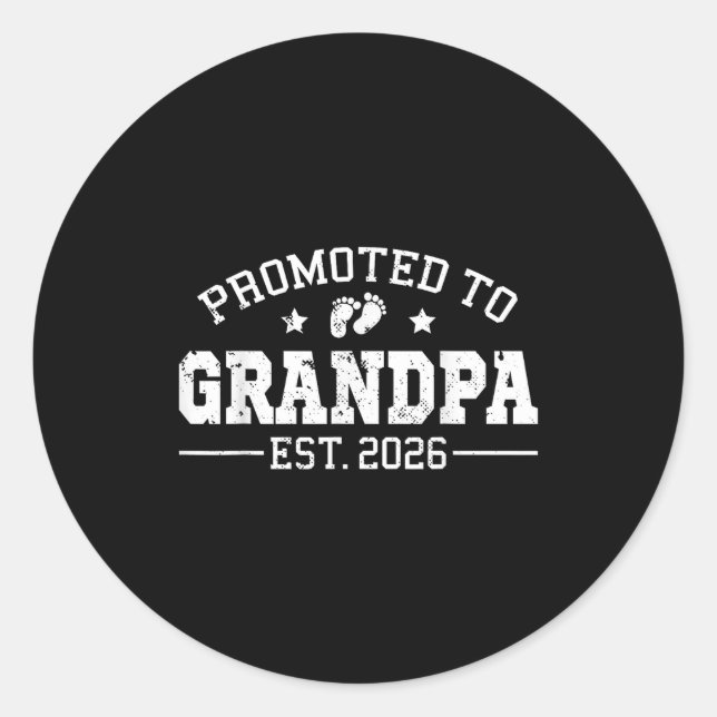 Sticker Rond Promoted To Grandpa Est 2026 Soon To Be New Granda (Devant)