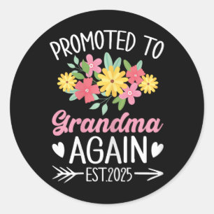 Sticker Rond Promu À Grand-Mère De Nouveau 2025 Fête des mères 