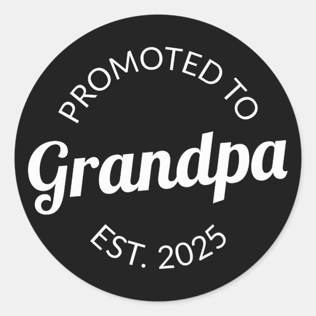 Sticker Rond Promu À Grand-Père Est. 2025 I (Devant)