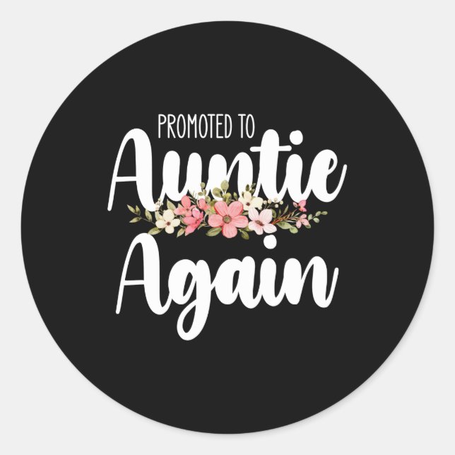 Sticker Rond Promu À Tante À Nouveau (Devant)