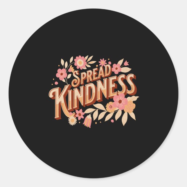 Sticker Rond Propager Kindness Positive Inspirer Citation Wildf (Devant)
