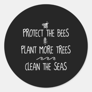Sticker Rond Protéger Les Abeilles Plante Plus D'Arbres Nettoye