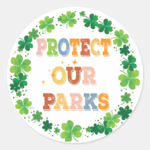 Sticker Rond Protéger nos parcs
