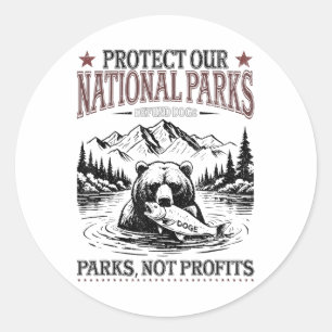 Sticker Rond Protéger Nos Parcs Nationaux, À L'Extérieur Du Dra