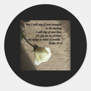 Sticker Rond Psaume 59:16 Rose blanche