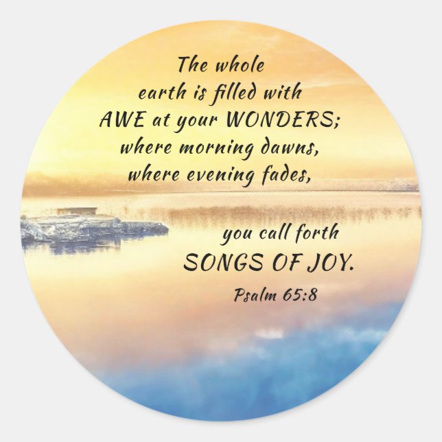 Sticker Rond Psaume 65:8 Vous lancez Chansons de la Joie Bible  (Devant)