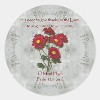 Sticker Rond Psaume 92:1 ~ Remerciez le Seigneur
