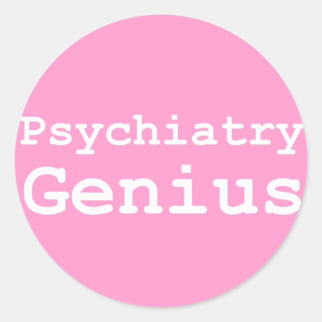 Sticker Rond Psychiatrie Génie Cadeaux (Devant)