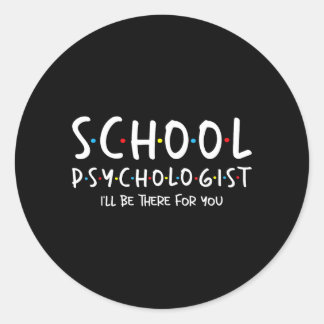 Sticker Rond Psychologue Scolaire Je Serai Là Pour - Psychologi
